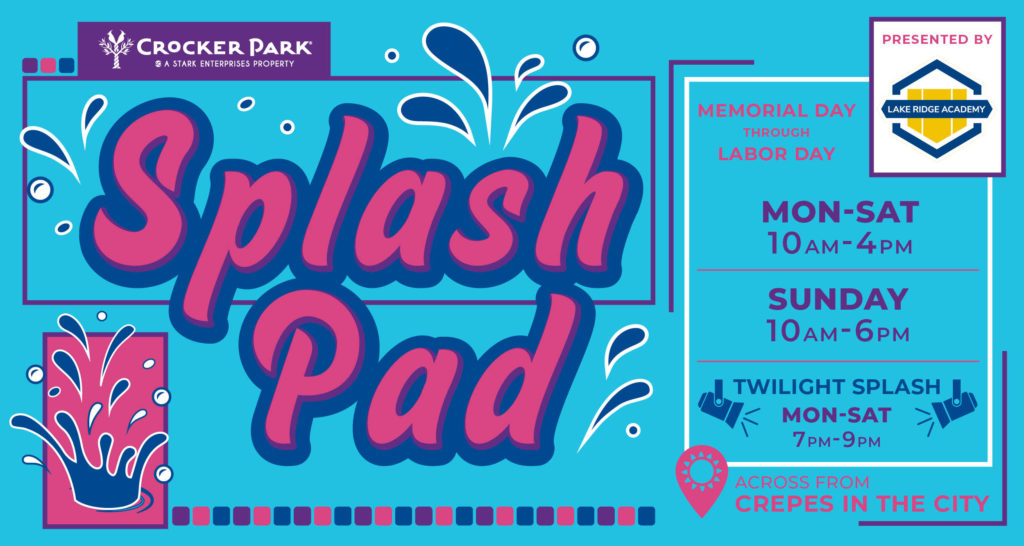 May 24th - Sep 2nd Presented By Lake Ridge Academy. Stop by the Splash Pad to cool off in West Park between Crêpes In The City and Barroco!
